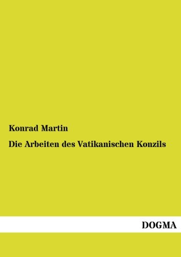 9783957821379: Die Arbeiten des Vatikanischen Konzils (German Edition)