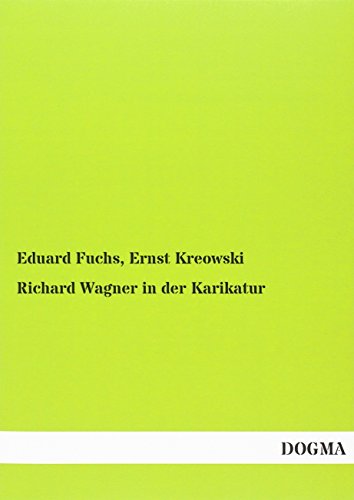 9783957821638: Richard Wagner in der Karikatur