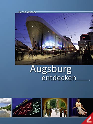 Stock image for Augsburg entdecken for sale by medimops