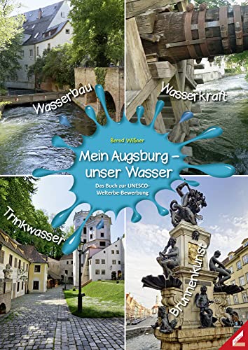 Beispielbild fr Mein Augsburg - unser Wasser -Language: german zum Verkauf von GreatBookPrices