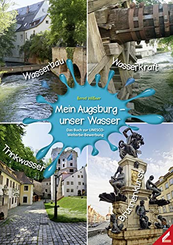 Stock image for Mein Augsburg - unser Wasser -Language: german for sale by GreatBookPrices