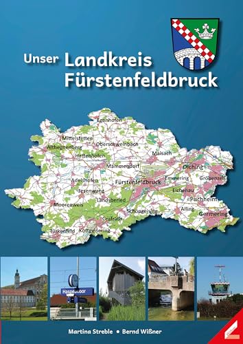 Stock image for Unser Landkreis Frstenfeldbruck for sale by medimops