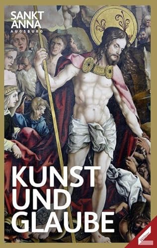 9783957863089: Sankt Anna Augsburg: Kunst und Glaube