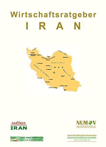 9783957930040: Iran Wirtschaftsratgeber