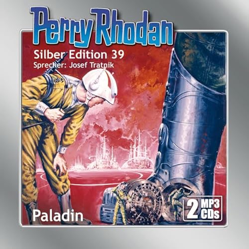 Beispielbild fr Perry Rhodan Silber Edition (MP3-CDs) 39: Paladin zum Verkauf von medimops