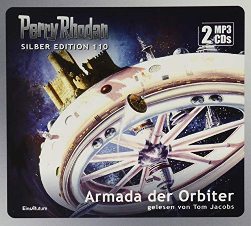 Beispielbild fr Perry Rhodan Silber Edition 110: Armada der Orbiter (2 MP3-CDs) zum Verkauf von Revaluation Books