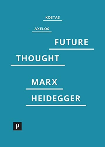 9783957960054: Introduction to a Future Way of Thought: On Marx and Heidegger