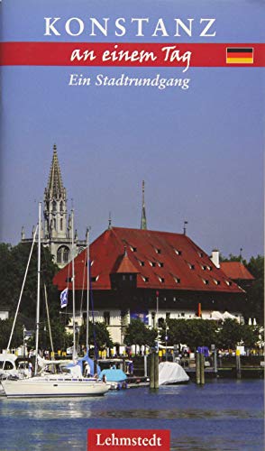 Beispielbild fr Konstanz an einem Tag: Ein Stadtrundgang zum Verkauf von medimops