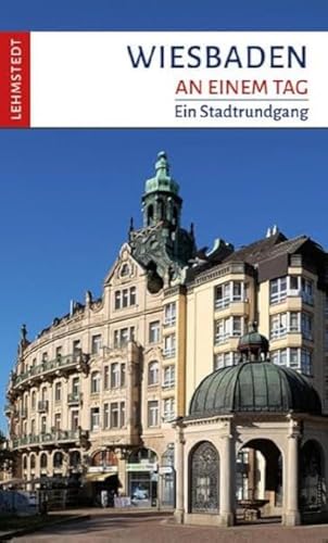 Beispielbild fr Wiesbaden an einem Tag -Language: german zum Verkauf von GreatBookPrices