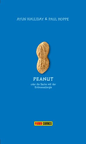 9783957983039: Peanut - Oder die Sache mit der Erdnussallergie
