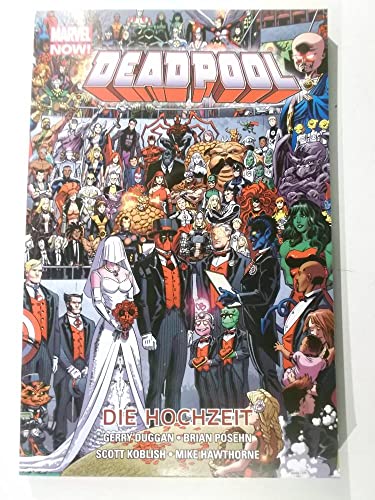 Beispielbild fr Deadpool - Marvel Now!: Bd. 5: Die Hochzeit zum Verkauf von medimops
