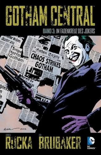 Stock image for Gotham Central: Bd. 3: Im Fadenkreuz des Jokers for sale by medimops