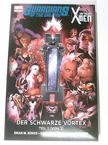 Imagen de archivo de Guardians of the Galaxy & die neuen X-Men: Der schwarze Vortex. Teil 1 (von 2). a la venta por Antiquariat Bibliakos / Dr. Ulf Kruse