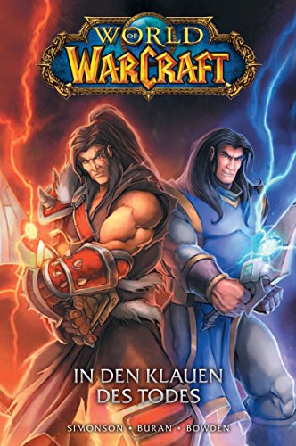 Stock image for World of Warcraft - Graphic Novel: Bd. 2: In den Klauen des Todes for sale by medimops