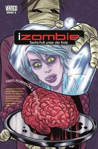 Beispielbild fr iZombie: Bd. 3: Sechs Fu unter der Erde zum Verkauf von medimops