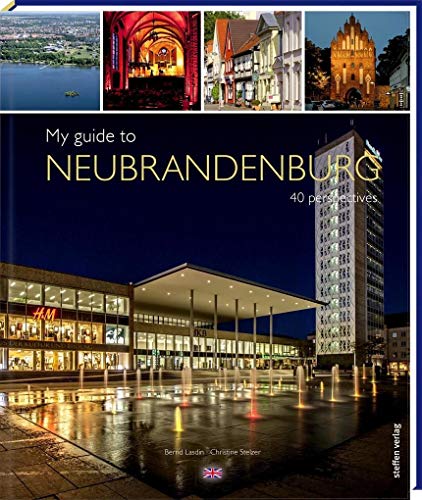 9783957990181: My guide to Neubrandenburg: 40 perspectives