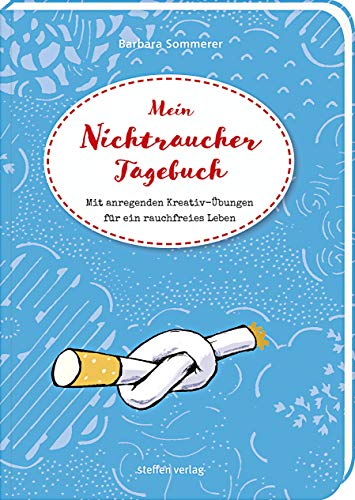 Stock image for Mein Nichtraucher-Tagebuch: Mit anregenden Kreativ-bungen fr ein rauchfreies Leben for sale by medimops