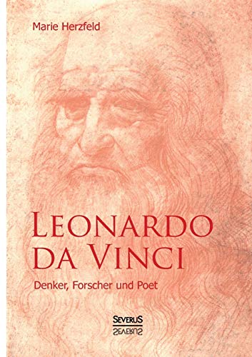 Stock image for Leonardo da Vinci: Denker, Forscher und Poet (German Edition) for sale by Lucky's Textbooks