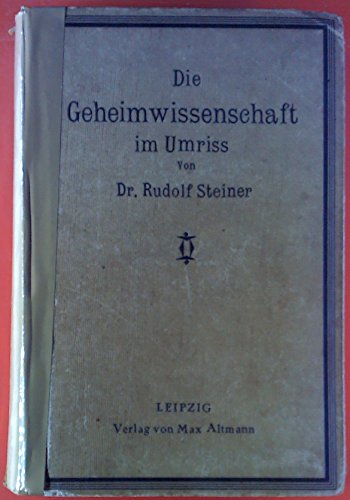 Stock image for Steiner, R: Geheimwissenschaft im Umriss for sale by Blackwell's