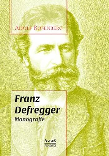 9783958011953: Franz Defregger. Monografie