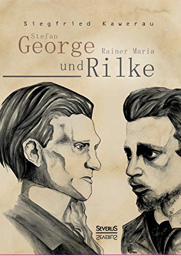 Imagen de archivo de Stefan George und Rainer Maria Rilke (German Edition) a la venta por Lucky's Textbooks