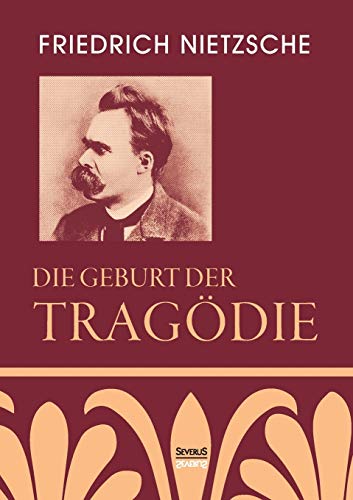 9783958012509: Die Geburt der Tragdie