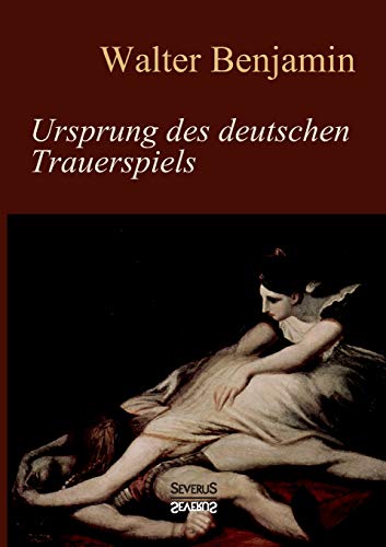 9783958012660: Ursprung des deutschen Trauerspiels