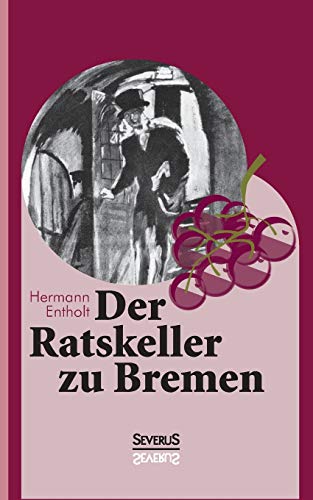 Stock image for Der Ratskeller zu Bremen for sale by Chiron Media