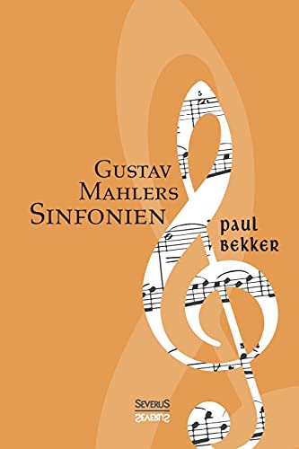 Stock image for Gustav Mahlers Sinfonien for sale by Chiron Media