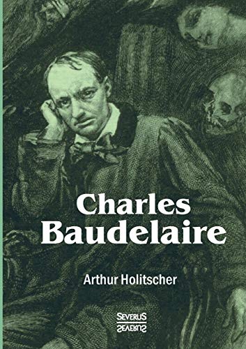 Beispielbild fr Charles Baudelaire (German Edition) zum Verkauf von Lucky's Textbooks