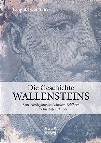 Die Geschichte Wallensteins - Ranke, Leopold von