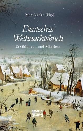 Stock image for Deutsches Weihnachtsbuch: Erzhlungen und Mrchen. Mit Zeichnungen von Richard Grimm-Sachsenberg for sale by medimops