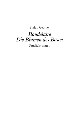 Stock-Bild f�r Baudelaire. Die Blumen des B�sen: Umdichtungen
