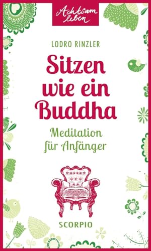 Beispielbild fr Sitzen wie ein Buddha -Language: german zum Verkauf von GreatBookPrices
