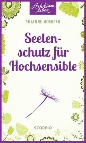 Beispielbild fr Seelenschutz fr Hochsensible -Language: german zum Verkauf von GreatBookPrices