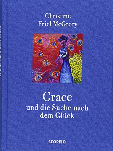 Beispielbild fr Grace und die Suche nach dem Glck zum Verkauf von medimops