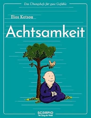 Beispielbild fr Das bungsheft fr gute Gefhle - Achtsamkeit zum Verkauf von GreatBookPrices