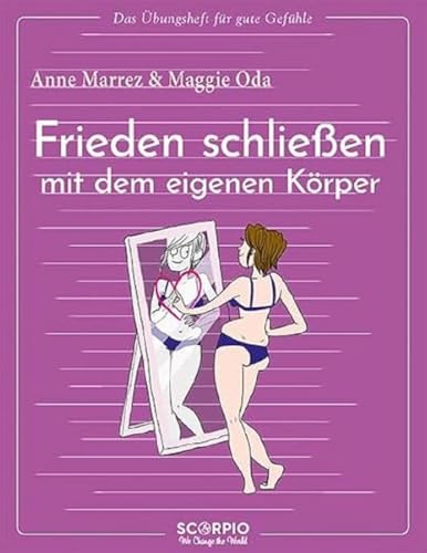 Stock image for Das bungsheft fr gute Gefhle - Frieden schlieen mit dem eigenen Krper for sale by GreatBookPrices