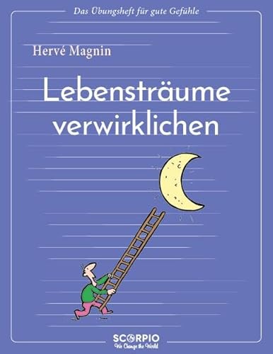 Beispielbild fr Lebenstrume verwirklichen zum Verkauf von GreatBookPrices