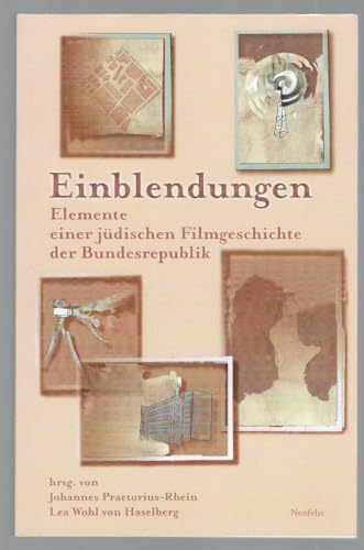 Stock image for Einblendungen: Elemente einer jdischen Filmgeschichte der Bundesrepublik for sale by Revaluation Books