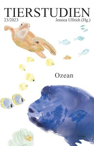 Stock image for Ozean: Tierstudien 23/2023 for sale by Revaluation Books