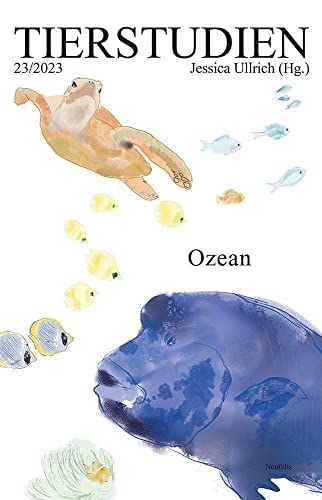 Stock image for Ozean: Tierstudien 23/2023 for sale by Revaluation Books