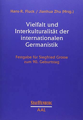 9783958090408: Vielfalt und Interkulturalitt der internationalen Germanistik: Festgabe fr Siegfried Grosse zum 90. Geburtstag: 5
