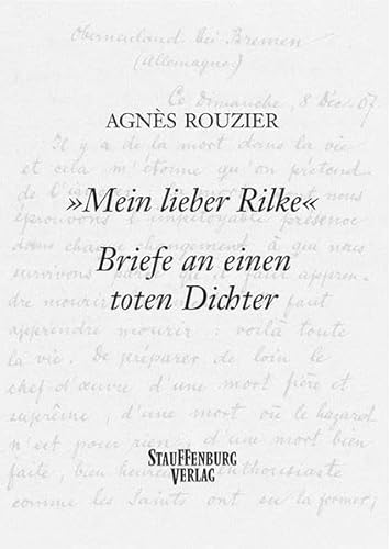 9783958093102: Mein lieber Rilke. Briefe an einen toten Dichter: bersetzung aus dem Franzsischen, mit Anmerkungen, Textgeschichte und Nachwort von Helga Dietsch