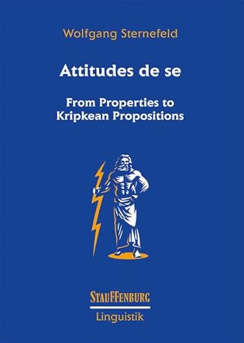Stock image for Attitudes de se : From Properties to Kripkean Propositions for sale by Buchpark