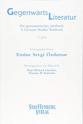 Beispielbild fr Gegenwartsliteratur. Ein Germanistisches Jahrbuch /A German Studies Yearbook / 17/2018 zum Verkauf von Blackwell's