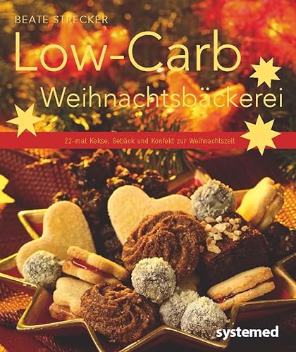 Stock image for Low-Carb-Weihnachtsbckerei -Language: german for sale by GreatBookPrices