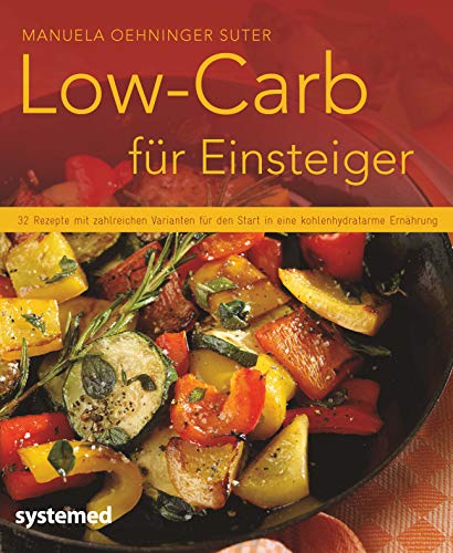 Stock image for Low-Carb fr Einsteiger -Language: german for sale by GreatBookPrices