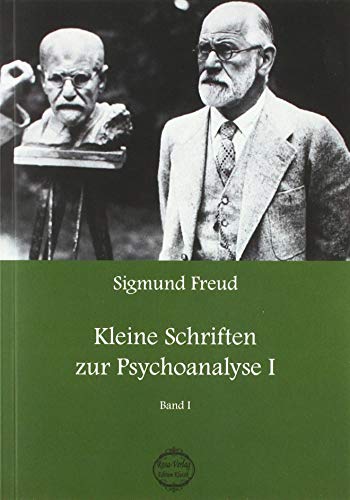 Beispielbild fr Sigmund Freud Kleine Schriften zur Psychoanalyse 1 zum Verkauf von medimops