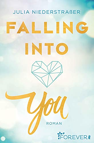 Beispielbild fr Falling into you zum Verkauf von medimops